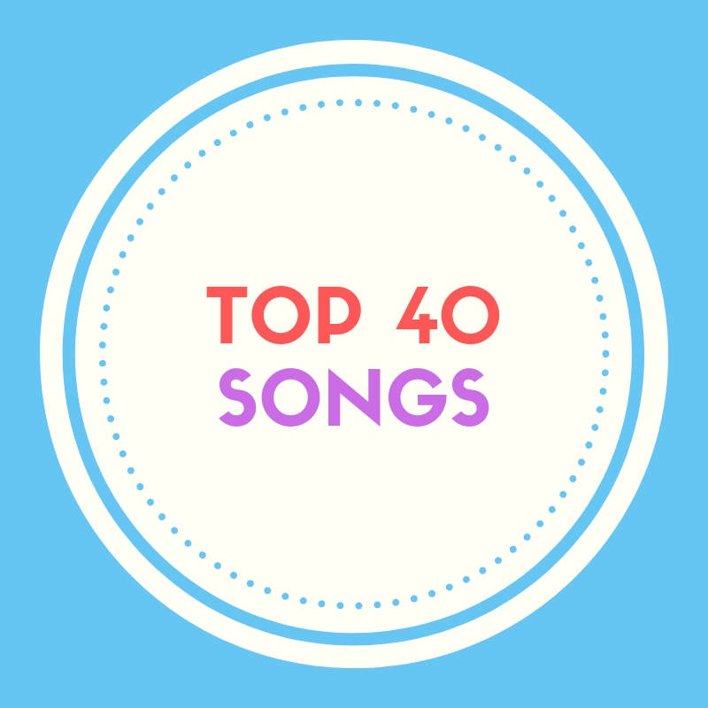  Top 40 sange